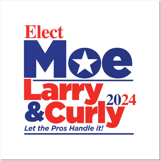 Larry Curly Moe 2024 Wall Art by MindsparkCreative